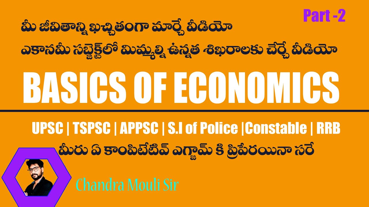 BASICS OF ECONOMICS PART -2