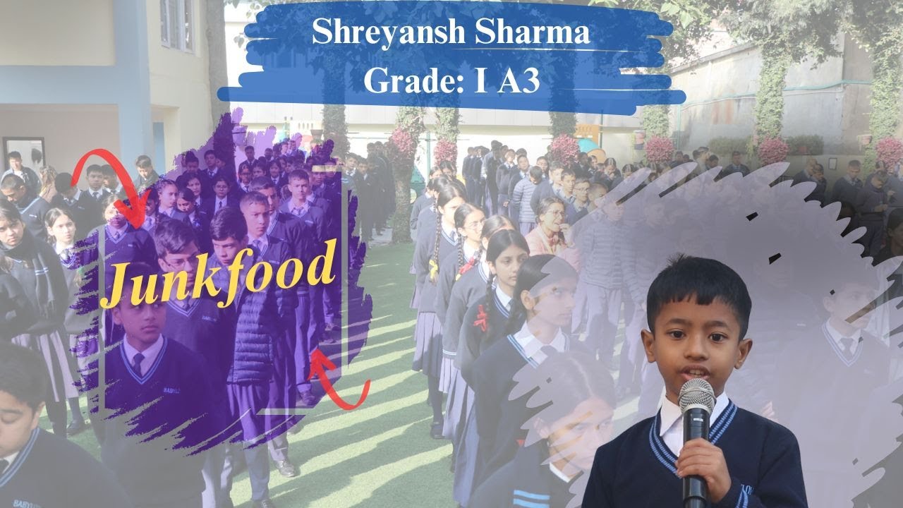 Junk Food Is Unhealthy | Shreyansh Sharma’s Important Message | Grade I A3 | BNS