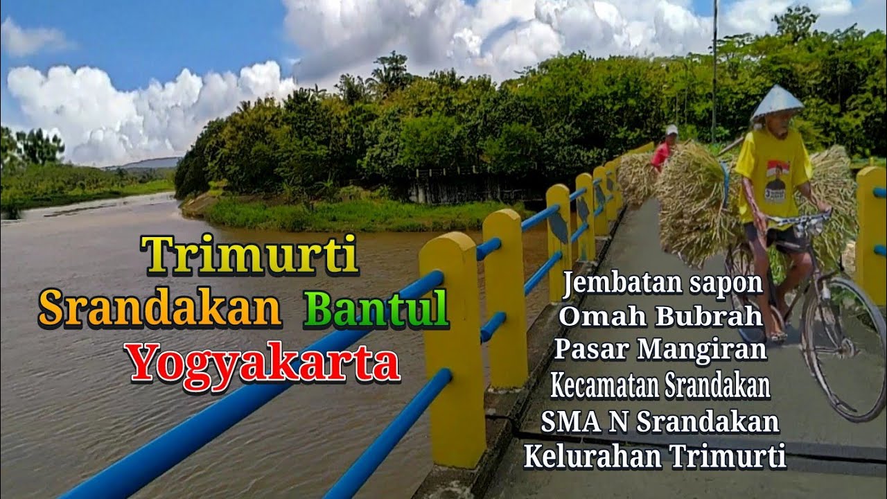 Keliling Desa Trimurti Srandakan Bantul Yogyakarta