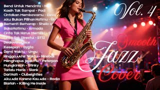 Kompilasi The Best Smooth Jazz Mix  Padi Dewa Dygta Sheila On 7 Peterpan Naif Ungu Slank