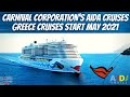 Carnival Corporation&#39;s AIDA Cruises Greece Cruises Start May 2021