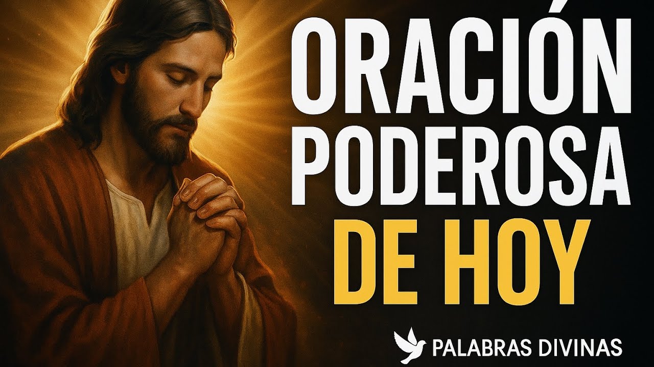 💫 DIOS HARÁ UN MILAGRO HOY 🙏 ESCUCHA ESTA ORACIÓN PODEROSA QUE CAMBIA ...