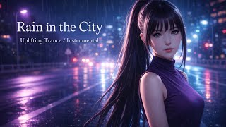 Download Lagu Rain in the City – DJ Nova × zunaariUplifting Trance Instrumental | Night Drive EDM MP3