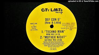 DEFCON 5" HOW & LITTLE -TECHNO MAN (1990)