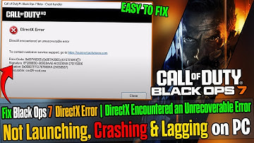 🔥Fix Black Ops 7 DirectX Error | DirectX Encountered an Unrecoverable Error Not Launching, on PC 🛠️
