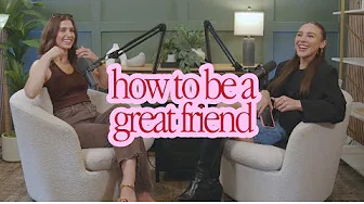 how being a bad friend made us better ones, ft. Angie Lassman