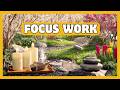 Deep Focus Music 🎻 Classical Study Music for Concentration, Work & Long Tasks (4K)