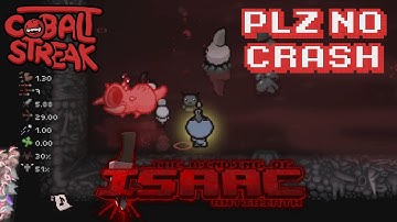 Isaac Antibirth Mod! #29 - Plz No Crash - Cobalt Streak