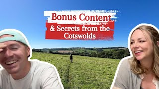 EPISODE 1: The Cotswolds Continued...A commentary and director's cut