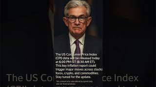 📊 US CPI Data Release Today | Market Alert 🚨 #CPI #Inflation #USMarket #StockMarket #cryptonews