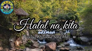 HALAL NA KITA KARAOKE | Suitable For Male Vocal