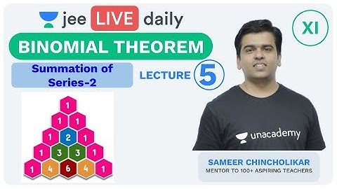 JEE Mains: Binomial Theorem L 5 | Unacademy JEE | IIT JEE  Mathematics | Sameer Sir