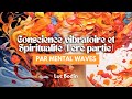 Conscience vibratoire et spiritualit 1re partie par mental waves