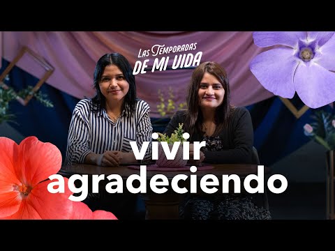 Vivir agradeciendo, Cristina Romero | Las temporadas de mi vida, E8 – Filtro Alternativo podcast