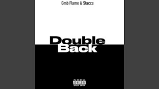 Double Back (feat. StaccatoSd)