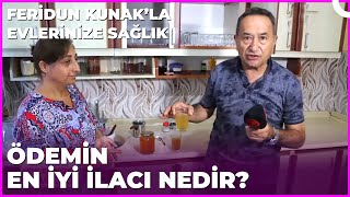 En Sağlıklı Ödem Attıran Tarif | Dr. Feridun Kunak’la Evlerinize Sağlık