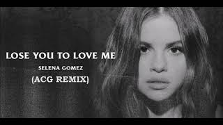Selena gomez - lose you to love me (acg ...