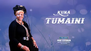 Kuna Tumaini _ Siz Lydia  