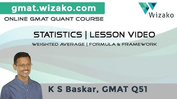 #GMAT Statistics & Averages | Lesson Video #2 | Weighted Average | Formula & Standard Framework