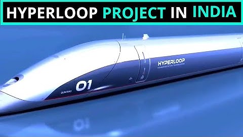 Virgin Hyperloop One | India Hyperloop Project | Mumbai - Pune Hyperloop Project | Hyperloop