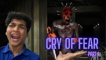 Cry of Fear Part 1 – I Was NOT Ready for This (Blind Run)
