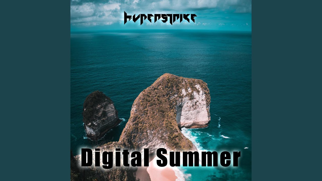 Watch Digital Summer on YouTube Watch Digital Summer on YouTube