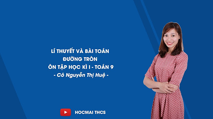 Các lý thuyết toán hình lớp 9 hk1 năm 2024