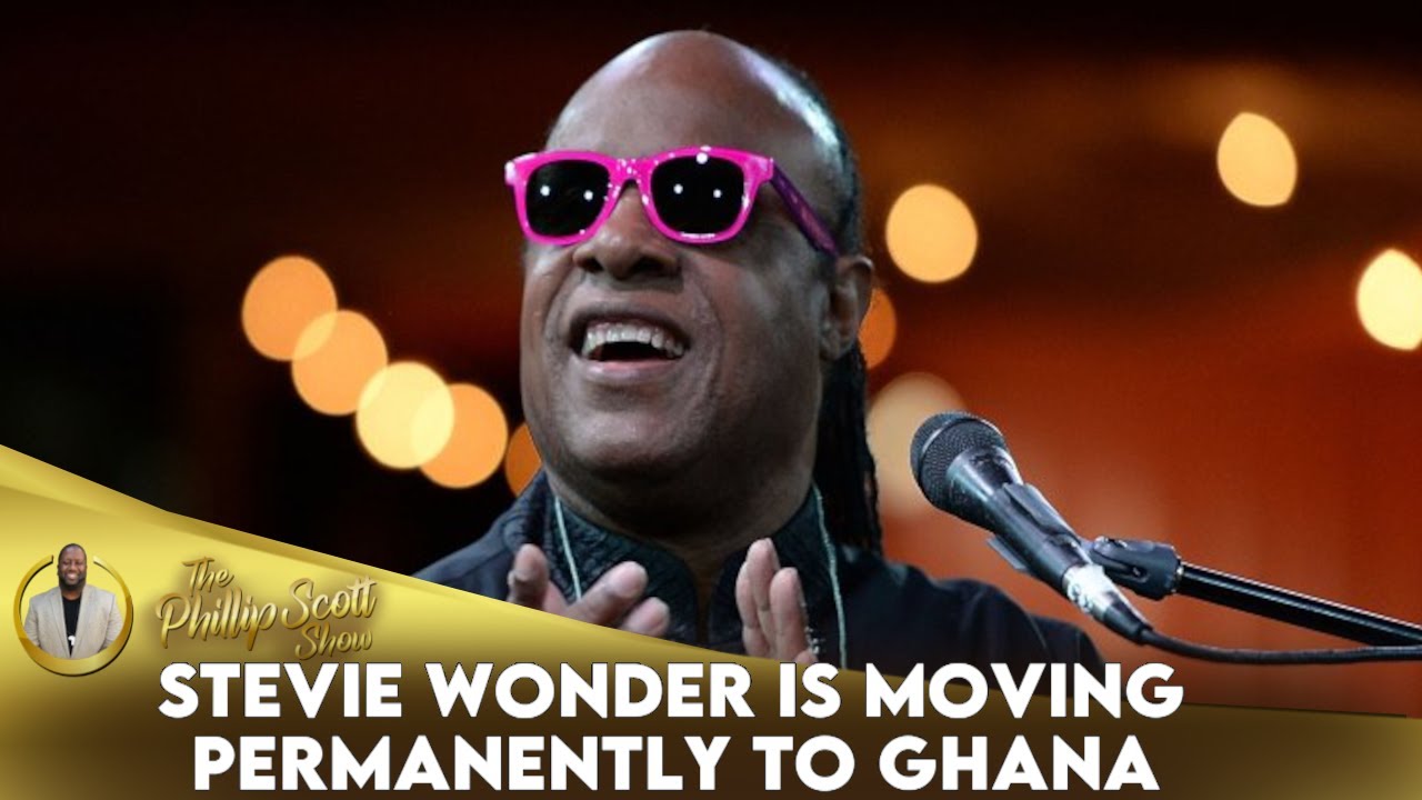 Stevie Wonder Is Moving Permanently To Ghana YouTube