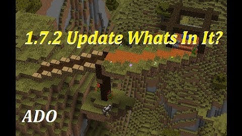 Minecraft PC: 1.7.2 Update Whats In It? (The Update that Changed the World)