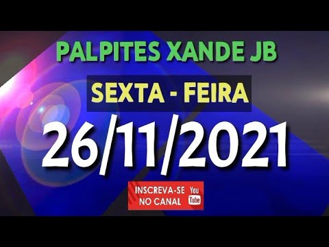 Palpite dia 26/11/2021 – JOGO DO BICHO TODAS AS LOTERIAS