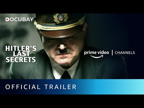 Hitler's Last Secrets - Official Trailer | Docubay | Bruno Ledoux, Jean Lopez | Prime Video Channels