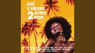 Tous Les Jours (Dis L'Heure 2 Afro Pop)