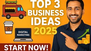 Top 3 Small Business Ideas for Beginners in 2025 | Food Truck, Coffee Shop &amp; Digital Marketing
