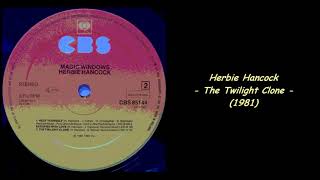 Herbie Hancock - The Twilight Clone (1981)