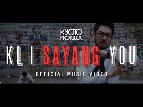 KL I Sayang You - Kyoto Protocol (Official Interdisciplinary Learningic Video)