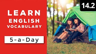 Learn English Vocabulary Daily  14.2 — British English Podcast