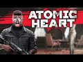 Atomic Heart - UN BIOSHOCK NUL