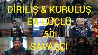 DİRİLİŞ & KURULUŞ EN GÜÇLÜ 50 SIVACI