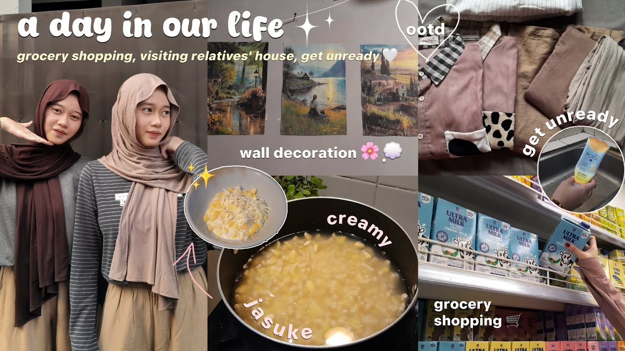 A DAY IN OUR LIFE 🛒🌸 grocery shopping, wall decoration, visiting relatives' house ♡ | Zalfa Zulfa