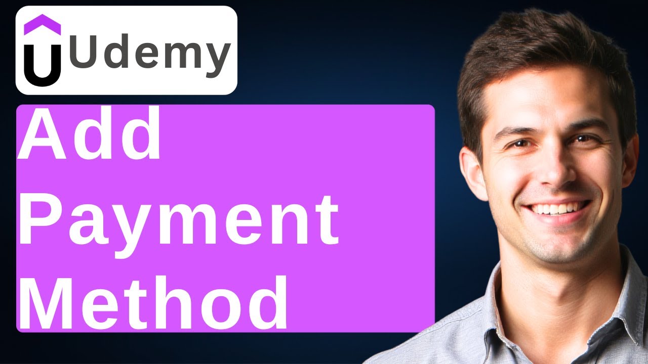 How To Add Payment Method On Udemy [2026 Guide] - YouTube