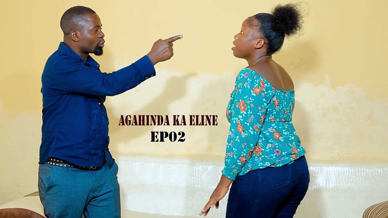 AGAHINDA KA ELINE SE01 EP02: Uyumugore yakwikubitira umugabo! Mbega inama yogusenya urugo!!!!