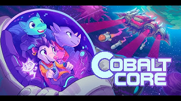 Cobalt Core Ep 19 - Give 