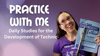 Rubank Intermediate Flute | Daily Studies For The Development of Technic | Flute Practice With Me