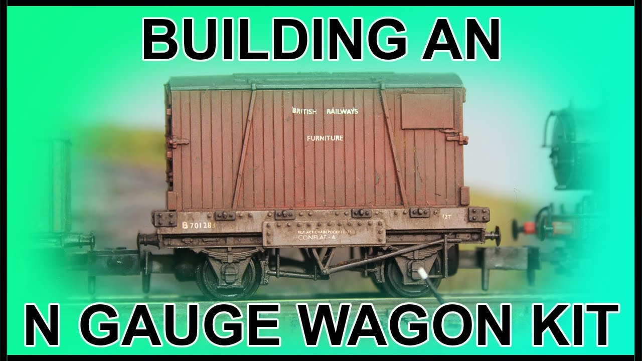 Building an N Gauge Wagon Kit YouTube