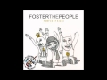 Foster The People - Pumped Up Kicks (Original Version) [HQ]