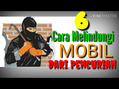 Video: Bagaimana Melindungi Mobil Anda Dari Pencurian