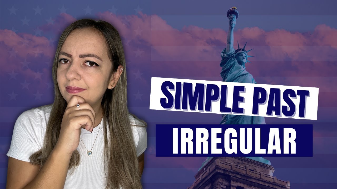 PASSADO IRREGULAR em inglês