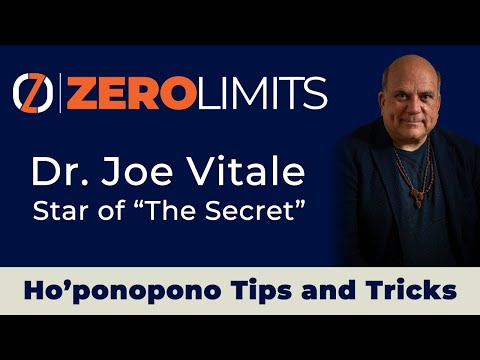 Dr. Joe Vitale – Want A Life With ZERO LIMITS Have You Tried Ho'oponopono