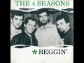 The Four Seasons Beggin Official Acapella The Four Seasons Beggin Official Acapella