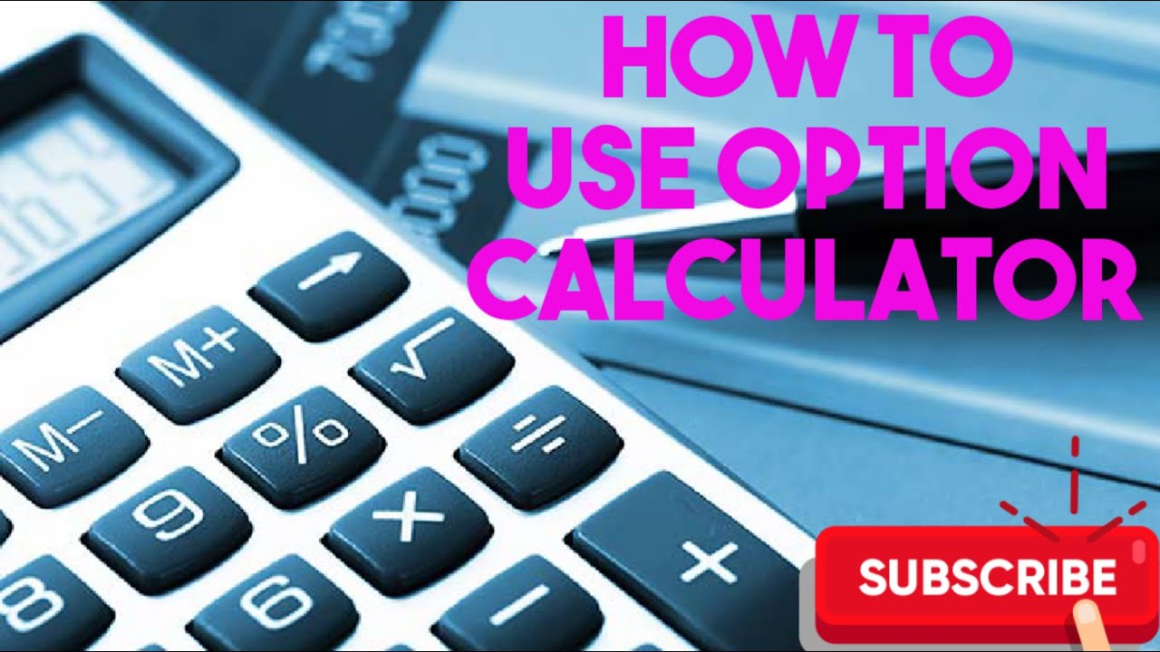 Option calculator? Kaise use kare ? YouTube